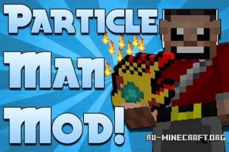  Particle Man  Minecraft 1.7.10