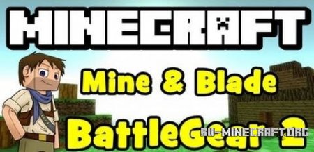  Mine & Blade Battlegear 2  Minecraft 1.7.10