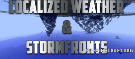  Localized Weather Stormfronts  Minecraft 1.7.10