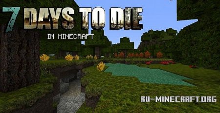  7 Days to Die  Minecraft 1.7.10