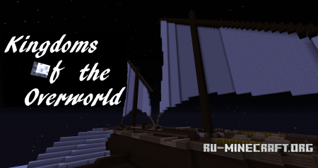  Kingdoms of the overworld  Minecraft 1.7.10