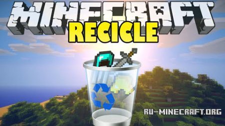  Recycle Items Plus  Minecraft 1.7.10