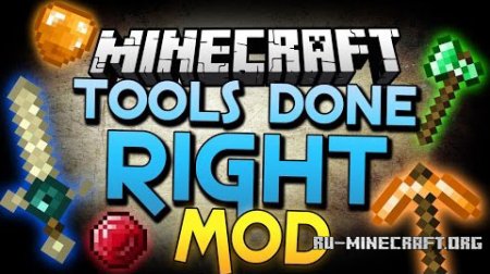  Tools Done Right  Minecraft 1.7.10
