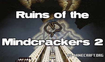  Ruins Of The Mindcrackers 2  Minecraft