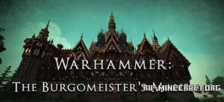  Warhammer: The Burgomeisters Mansion  Minecraft