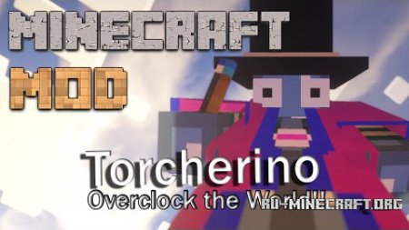 Torcherino Mod  Minecraft 1.7.10