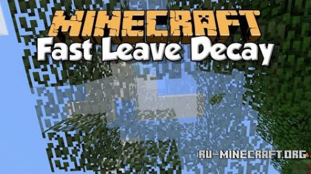  Fast Leave Decay  Minecraft 1.8