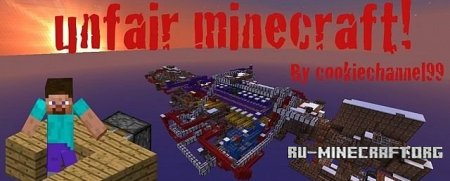   Unfair minecraft - rage map    Minecraft