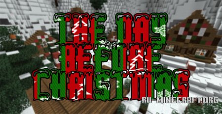  The Day Before Christmas  Minecraft