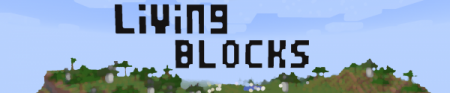 Скачать The Living Blocks для Minecraft 1.7.9
