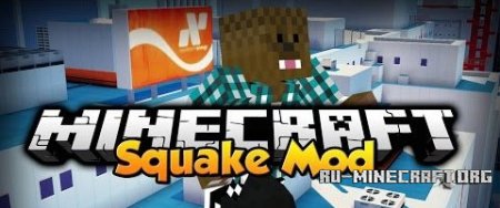   Squake  Minecraft 1.7.10