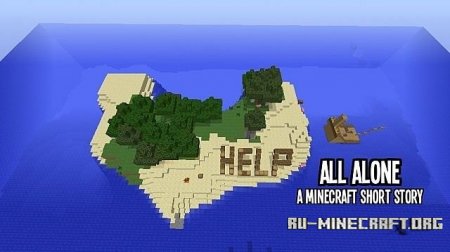 Скачать  All Alone (A Short Story Adventure Map) для Minecraft