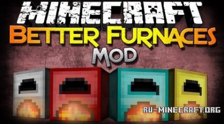  Better Furnaces  Minecraft 1.7.10