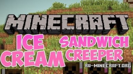  The Ice Cream Sandwich Creeper  Minecraft 1.8