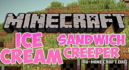  The Ice Cream Sandwich Creeper  Minecraft 1.7.10