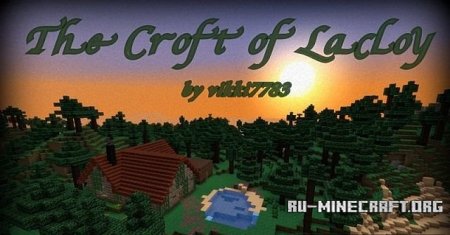  The Croft of Lacloy  Minecraft