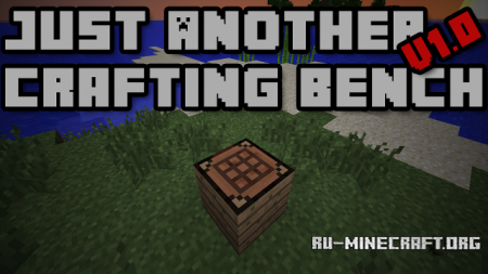  Just Another Crafting Bench  Minecraft 1.8