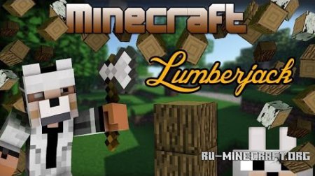  The Lumberjack  Minecraft 1.8