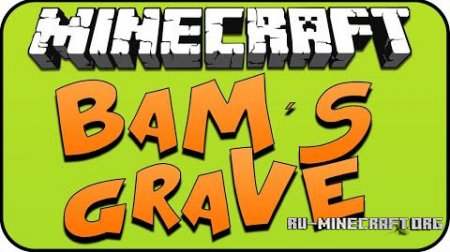  BaMs Grave  Minecraft 1.8