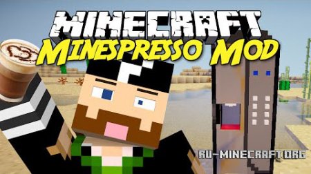  Minespresso  Minecraft 1.7.10