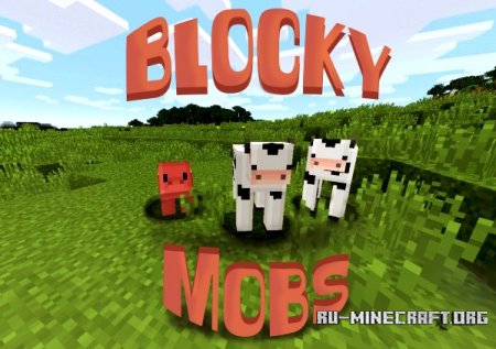  Blocky Mobs  Minecraft 1.8