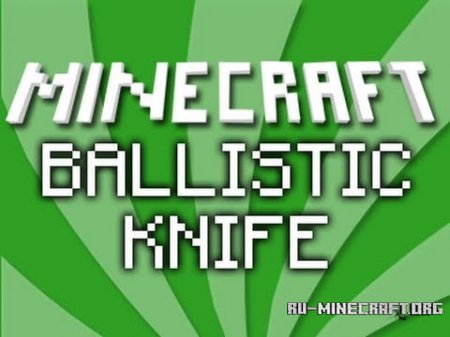  Ballistic Knife  Minecraft 1.8