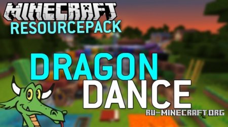  Dragon Dance [64x]  Minecraft 1.8