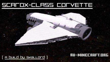  Scarox-Class Corvette  Minecraft
