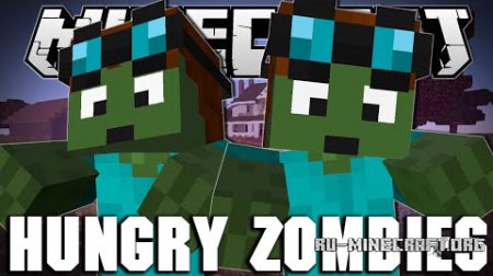  Hungry Zombie  Minecraft 1.7.10