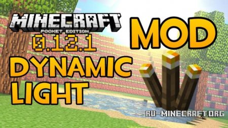  Dinamic Light  Minecraft PE 0.12.1