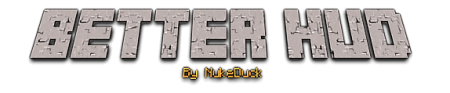  Better HUD by NukeDuck   Minecraft 1.7.10