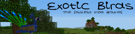  Exotic Birds   Minecraft 1.7.10