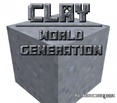  Clay WorldGen  Minecraft 1.7.10