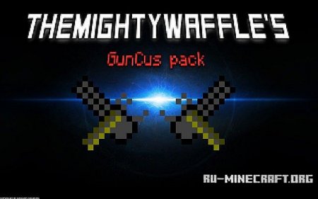  TheMightyWaffle's GunCus  Minecraft 1.7.10