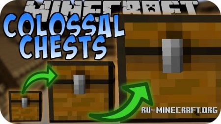  Colossal Chests  Minecraft 1.8