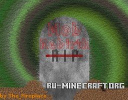  Mob Rebirth  Minecraft 1.8.9
