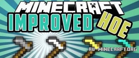  Improved Hoes  Minecraft 1.7.10