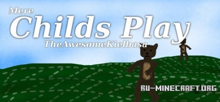  Mere Child's Play [32x]  Minecraft 1.8.8