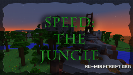  Speed: the Jungle  Minecraft