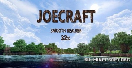  JoeCraft Smooth Realism [32x]  Minecraft 1.8.8