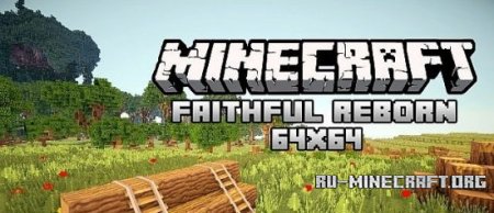  Faithful Reborn [64x]  Minecraft 1.7.10