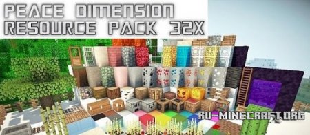  Peace Dimension [32x]  Minecraft 1.8