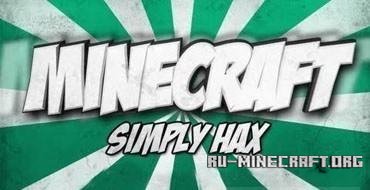 Скачать SimplyHax для Minecraft 1.9