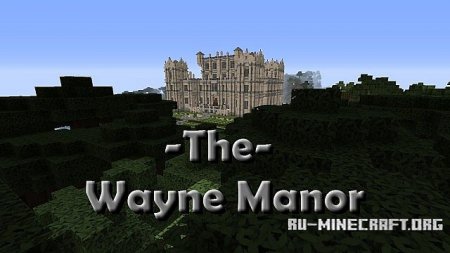  The Wayne Manor  Minecraft