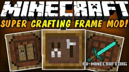  Super Crafting Frame  Minecraft 1.9