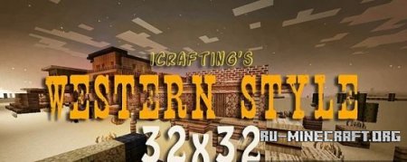  ICraftings Western Style [32x]  Minecraft 1.8.8