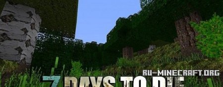 7 Days To Die [64x]  Minecraft 1.8.8