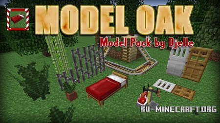  Model Oak [16x]  Minecraft 1.9