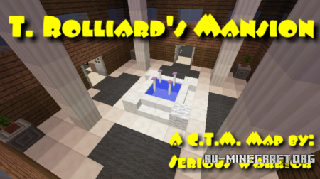  T. Rolliard's Manison  Minecraft