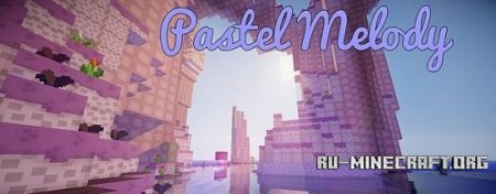  Pastel Melody [16x]  Minecraft 1.8.8